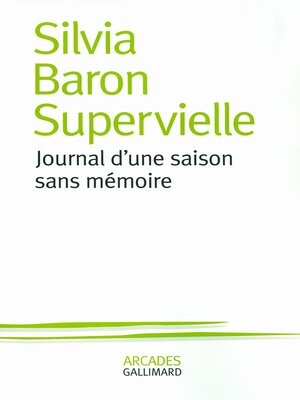 cover image of Journal d'une saison sans mémoire